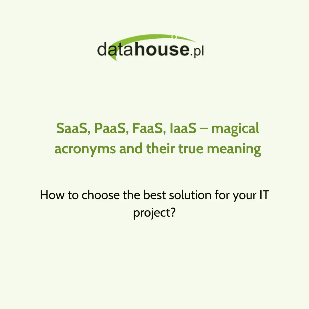 SaaS, PaaS, FaaS, IaaS — магічні абревіатури та їх справжнє значення